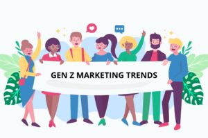 Gen Z marketing