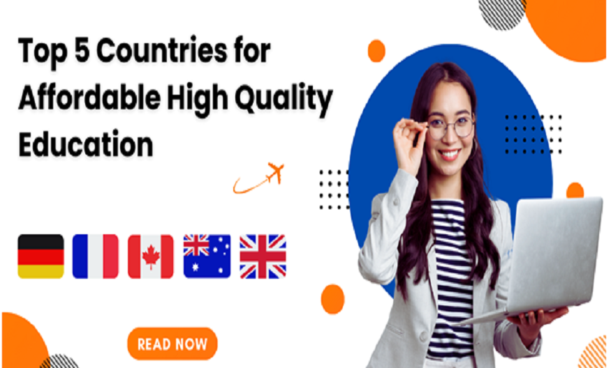 High 5 International locations for Reasonably priced, Excessive-High quality Schooling